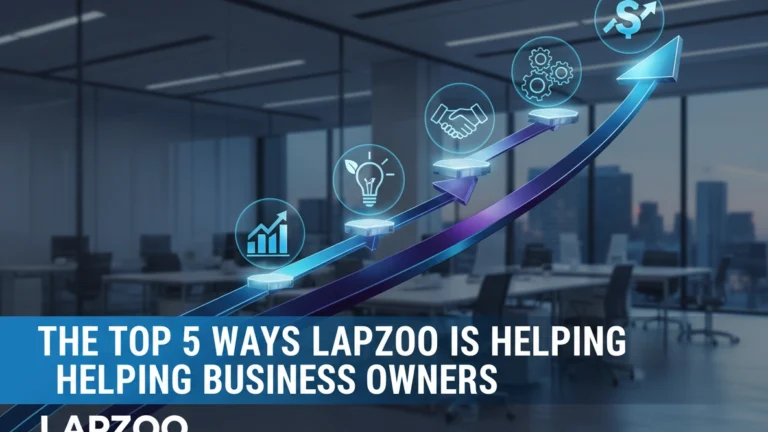 The Top 5 Ways Lapzoo is Helping Business Owners
